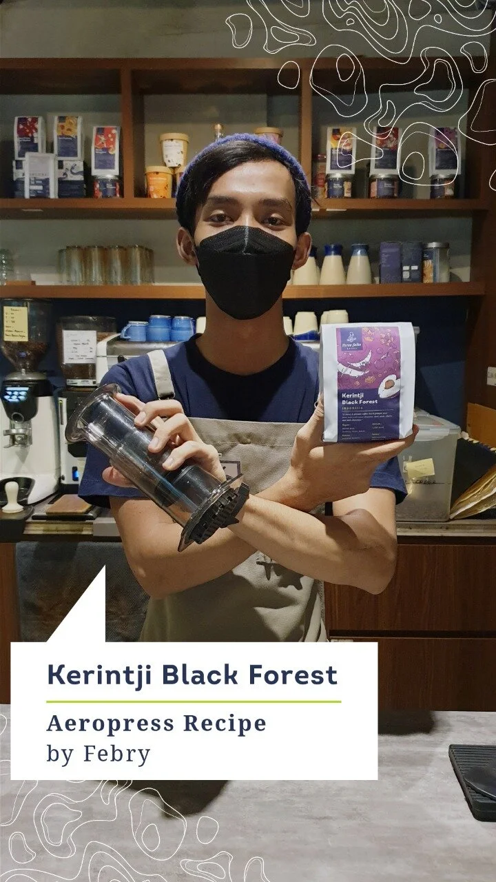 Coffee Brewing Recipe | Resep Seduh Kopi Menggunakan Aeropress Level Advance – Kerintji Black Forest