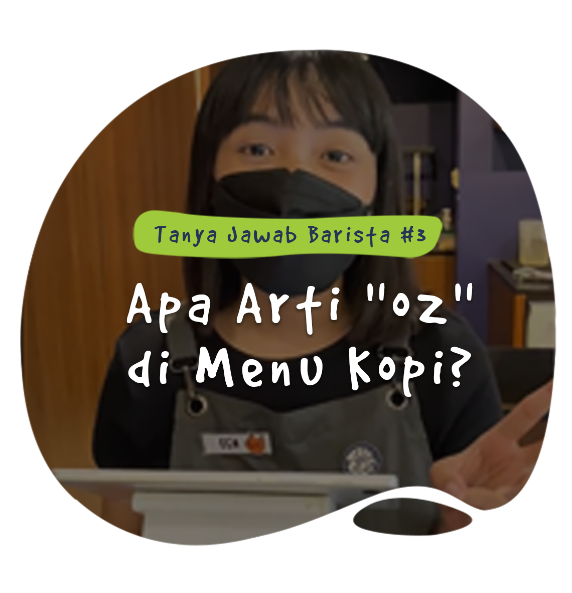 Apa Arti “oz” di Menu Kopi? | Tanya Jawab Barista Episode 3